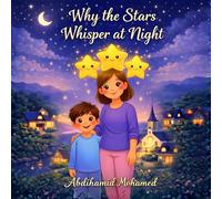 Why the Stars Whisper at Night