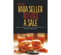 Why The Vada Seller Refused A Sale