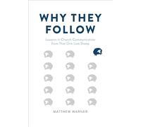 Why They Follow: Lessons in Church Communication from That One Lost Sheep
