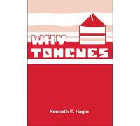 Why Tongues?