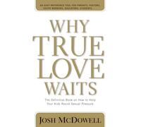 Why True Love Waits (Powerlink Chronicles)