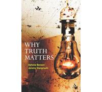Why Truth Matters
