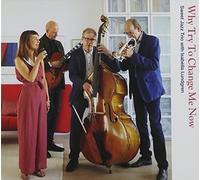 Sweet Jazz Trio - Why Try to Change Me Now