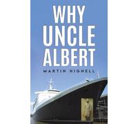 Why Uncle Albert