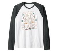 Why Walk When You Can Bounce Pogo Stick Master - Raglan Baseball Tee