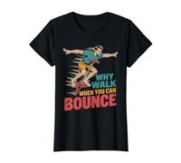 Why Walk When You Can Bounce Pogo Stick Master Value Graphic T-Shirt, Women, Black, S