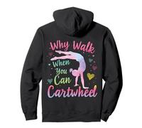 Why Walk When You Can Cartwheel Gymnast Girls Gymnastics Pullover Hoodie