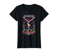 Why Walk When You Can Cartwheel Gymnastics Girl T-Shirt