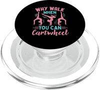 Why Walk when You Can Cartwheel Gymnastics Girls Gymnast PopSockets PopGrip for MagSafe