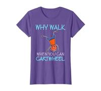 Why Walk When You Can Cartwheel Gymnastics Gym Flip Cheer T-Shirt