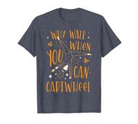 Why Walk When You Can Cartwheel Gymnastics Gymnast T-Shirt, Men, Heather Blue, 5X-Large