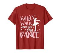 Why Walk When You Can Dance Love to Dance T-Shirt, Men, Cranberry Red, Medium