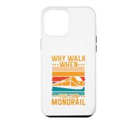 Why Walk When You Can Monorail Case for iPhone 12 Pro Max