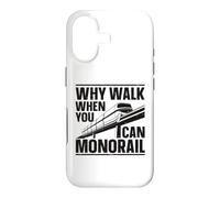 Why Walk When You Can Monorail Case for iPhone 17
