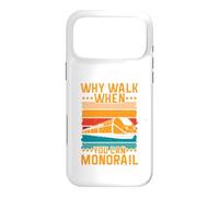 Why Walk When You Can Monorail Case for iPhone 17 Pro Max