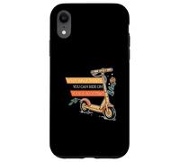 Why Walk When You Can Ride On Your E-Scooter An Ebike Driver Case for iPhone XR