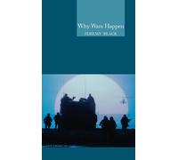 Why Wars Happen (Globalities)