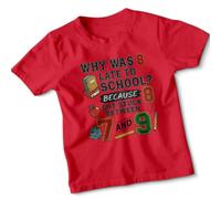 Why was 8 Late to School? Because 8 Got Stuck Between 7 and 9 Eighth Birthday Math Joke Kids T-Shirt Boys Girls Childrens Tee 12-13 Years Red