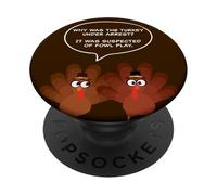 Why Was The Turkey Under Arrest? Funny Thanksgiving Dad Joke PopSockets Adhesive PopGrip