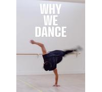 Why We Dance