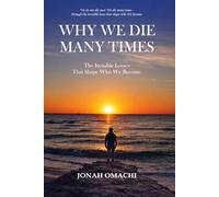 Why We Die Many Times: The Invisible Losses That Shape Who We Become