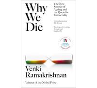 Why We Die: The New Science of Longevity - 'Changed my perspective on the whole living world' Chris Van Tulleken