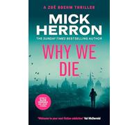 Why We Die: Zoë Boehm Thriller 3 (Zoe Boehm Thrillers)