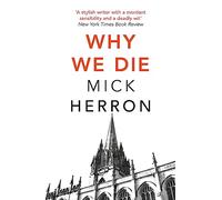 Why We Die: Zoë Boehm Thriller 3