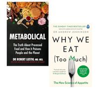 Why We Eat Too Much and Metabolical 2 Book Set