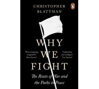 WHY WE FIGHT by Christopher Blattman Paperback Self Help Business