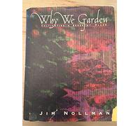 Why We Garden: Cultivating a Sense of Place