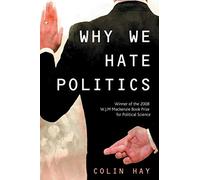 Why We Hate Politics: 5