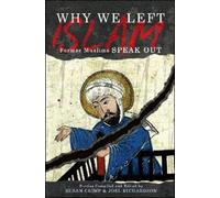 Why We Left Islam: Former Muslims Speak Out