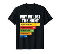 Why We Lost The Hunt Funny Hunting Value Graphic T-Shirt, Men, Black, M