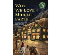 Why We Love Middle-earth