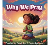 Why We Pray