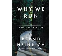 Why We Run: A Natural History