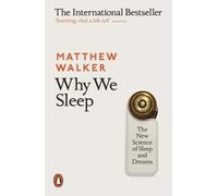 WHY WE SLEEP by MATTHEW WALKER Paperback Self Help Business