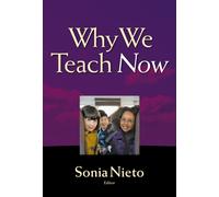 Why We Teach Now