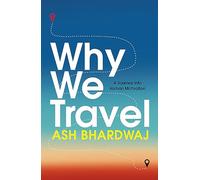 Why We Travel