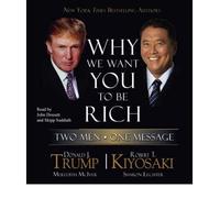 (Why We Want You to be Rich) By Donald J. Trump (Author) audioCD on (Sep , 2007)