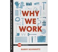 Why We Work