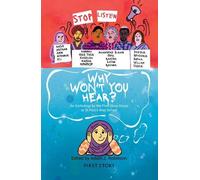 Why Won't You Hear?: An Anthology by the First Story Group at St Paul's Way School