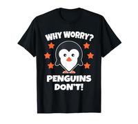 Why Worry? Penguins Don't! | Kids Penguin Value Graphic T-Shirt