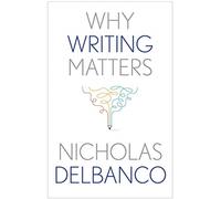 Why Writing Matters