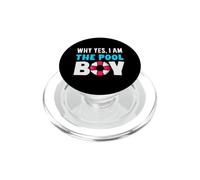 Why Yes I Am The Pool Boy Funny Pool Boy PopSockets PopGrip for MagSafe