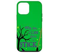 Why Yes, I Can Drive A Stick Case for iPhone 12 mini