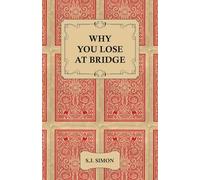 Why You Lose at Bridge