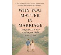 Why You Matter in Marriage