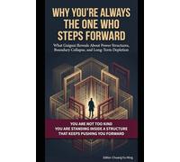 Why You’re Always the One Who Steps Forward: What Guiguzi Reveals About Power Structures, Boundary Collapse, and Long-Term Depletion